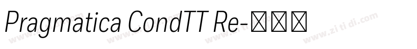 Pragmatica CondTT Re字体转换